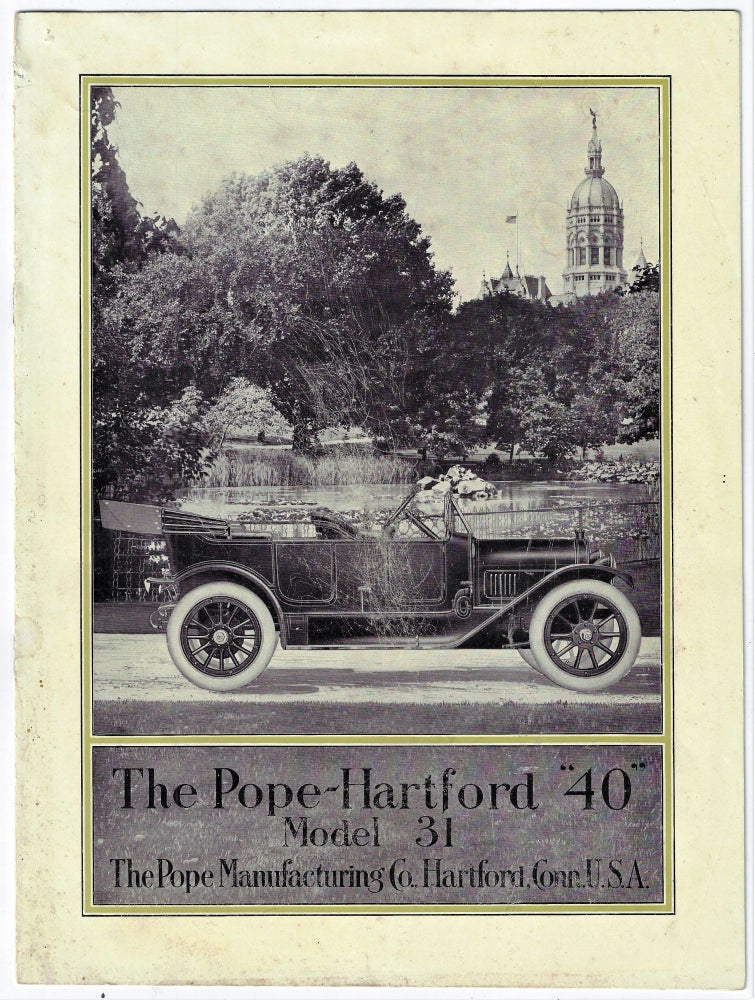 Item #20036 The Pope-Hartford "40" Model 31. TRADE CATALOGUE.