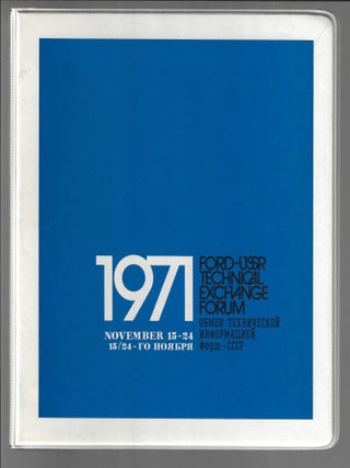 Small Archive Documenting the Ford-USSR Technical Exchange Forum of 1971