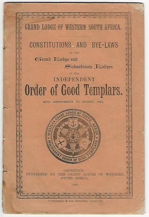 Item #20303 Constitutions and Bye-Laws of the Grand Lodge and Subordinate Lodges of the...