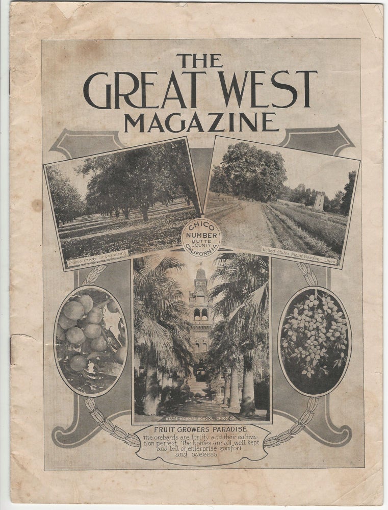 Item #20561 The Great West Magazine, Chico Number, Butte County California. CHICO.