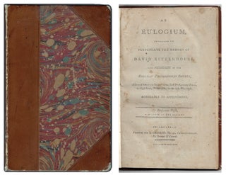 Item #20588 An Eulogium, Intended to Perpetuate the Memory of David Rittenhouse, Late President...