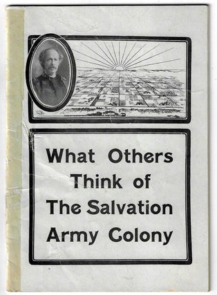 Item #20638 What Others Think of the Salvation Army Colony at Amity, Prowers Count, Colorado....
