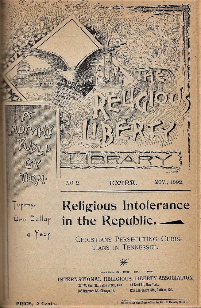 Item #20695 Bound Volume of Six Works on Religious Liberty. RELIGIOUS FREEDOM SEVENTH-DAY ADVENTISTS, Alonzo T. Jones, James T., Ringgold.