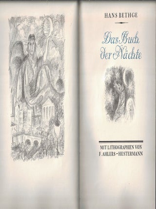 Das Buch der Nächte. Mit Lithographien von F. Ahlers-Hestermann. Drucke der Wahlverwandten. Zweiter Druck. Gegründet und geleitet von Erich Gruner