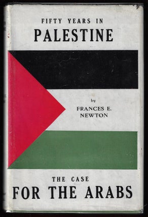 Item #20788 Fifty Years in Palestine. Frances E. Newton