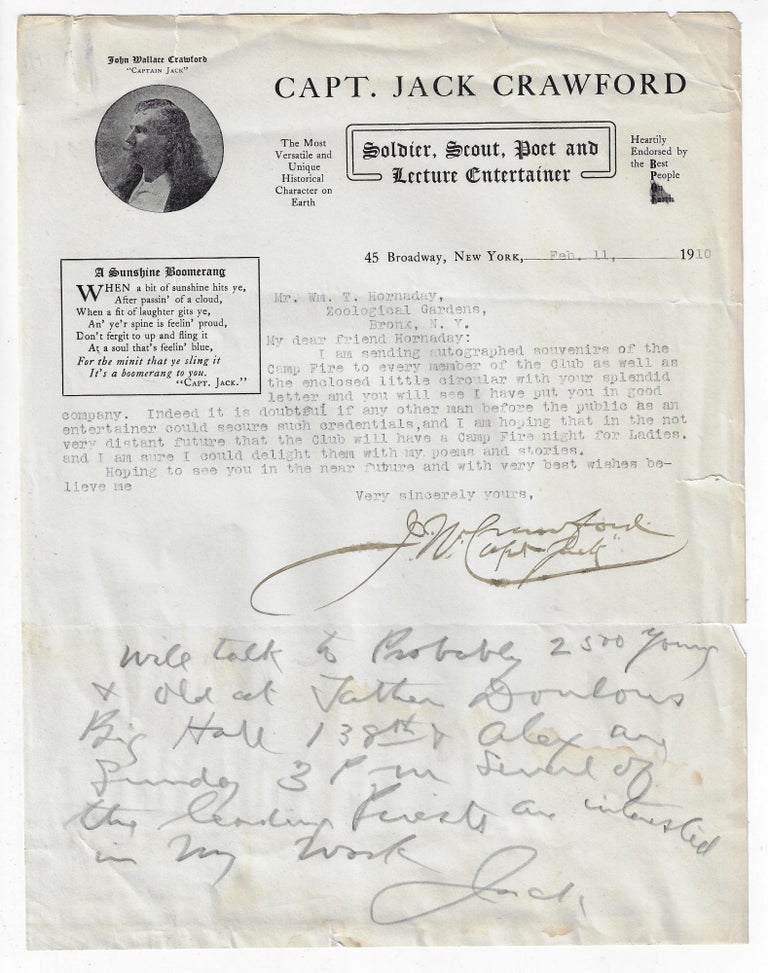 Item #20836 Typed and Autograph Letter Signed to William Hornaday, Enclosing a Publicity Circular with Hornaday's Testimonial. POPULAR ENTERTAINERS, John Wallace Crawford, Captain Jack.