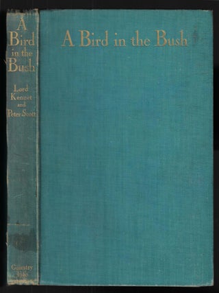 A Bird in the Bush