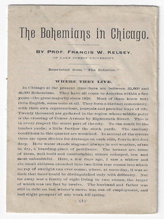 Item #20879 The Bohemians in Chicago. Francis W. Kelsey