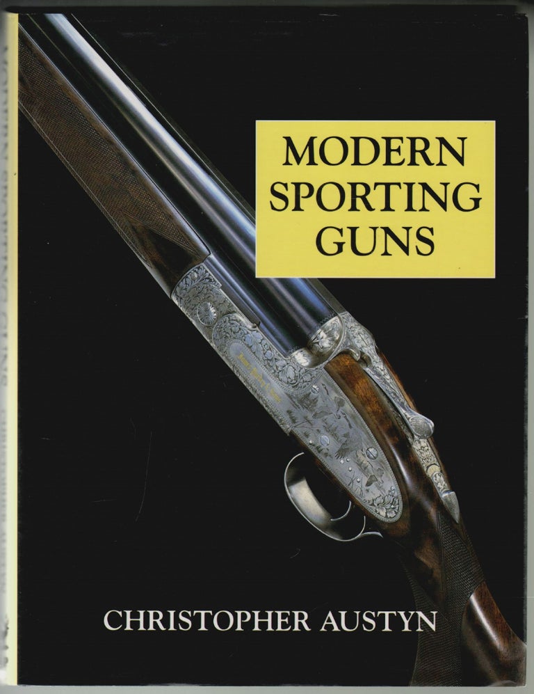 Item #2102 Modern Sporting Guns. Christopher Austyn.
