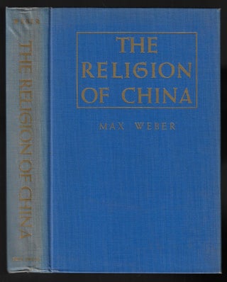 Item #21152 The Religion of China. Max Weber