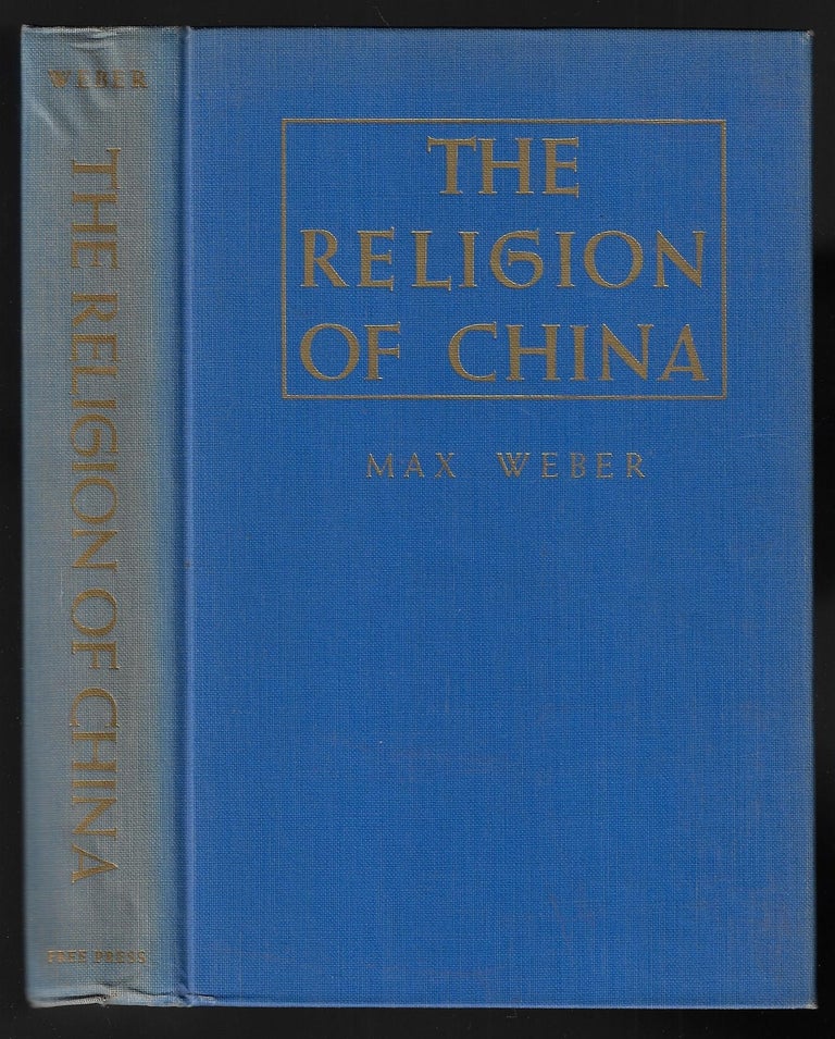 Item #21152 The Religion of China. Max Weber.