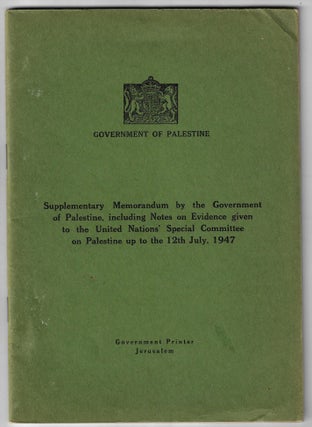 Item #21178 Supplementary Memorandum by the Government of Palestine, Including Notes on Evidence...