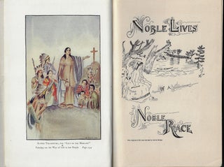 Noble Lives of a Noble Race, A Series of Reproductions by the Pupils of St. Mary's, Odanah, Wis.