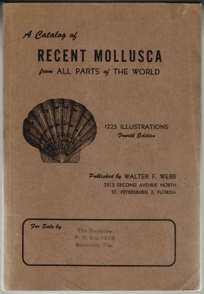 Item #2122 A Catalog of Recent Mollusca from All Parts of the World