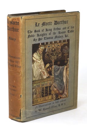Le Morte Darthur: The History of King Arthur and of His Noble Knights of the Round Table