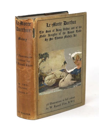 Le Morte Darthur: The History of King Arthur and of His Noble Knights of the Round Table