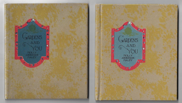 Item #21386 Gardens and You. Molly Anderson Haley, Marie Honre Myers.