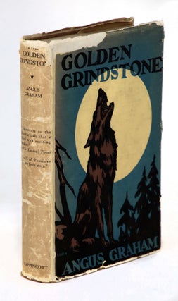 Item #21426 The Golden Grindstone, The Adventures of George M. Mitchell. Angus Graham