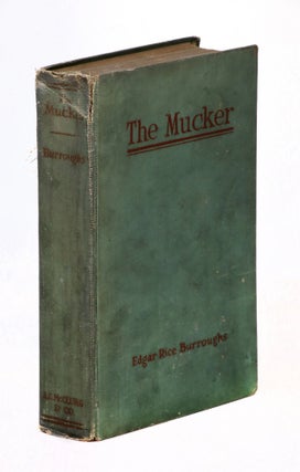 Item #21427 The Mucker. Edgar Rice Burroughs