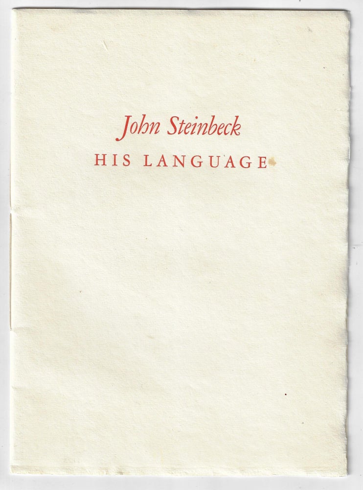 Item #21450 Steinbeck, John; Hart, James D. His Language John Steinbeck.