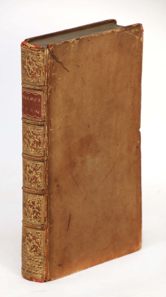Item #21457 A Tour Through Some of the Northern Parts of Europe, Particularly Copenhagen, Stockholm, and Petersburgh. In a Series of Letters. N. Wraxall, Nathaniel.