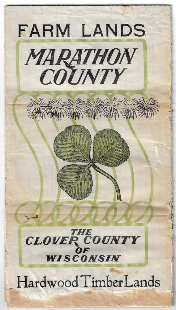 Item #21481 Farm Lands, Marathon County, The Clover County of Wisconsin, Hardwood Timber Lands