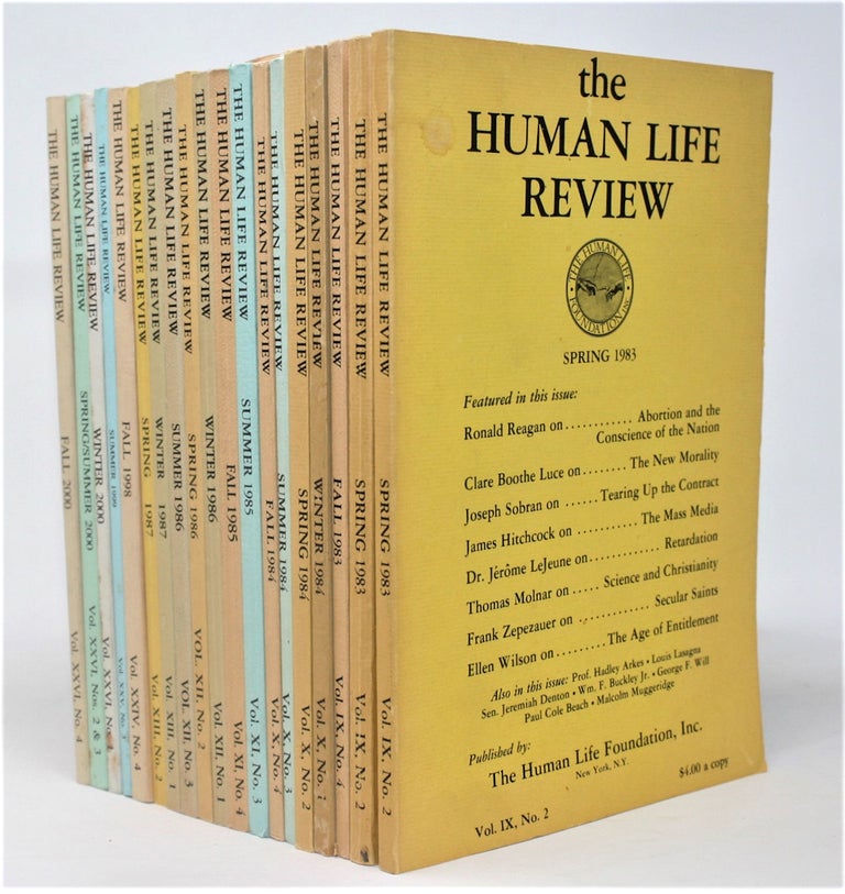 Item #21521 The Human Life Review [18 Issues, 1983-2000]. PRO-LIFE MOVEMENT REPRODUCTIVE RIGHTS, Ronald Reagan, William F. Buckley, Jr., Nat Hentoff.