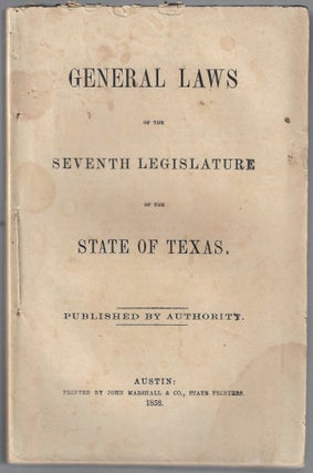 Item #21557 General Laws of the Seventh Legislature of the State of Texas