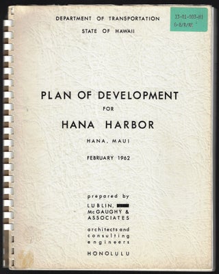 Item #21675 Plan of Development for Hana Harbor, Hana, Maui, February 1962