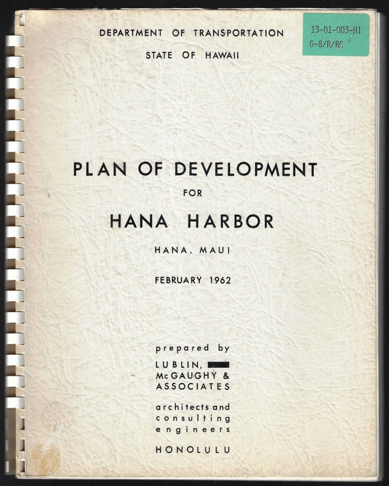 Item #21675 Plan of Development for Hana Harbor, Hana, Maui, February 1962