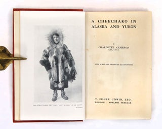 A Cheechako in Alaska and Yukon