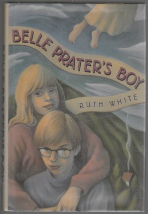 Item #222 Belle Prater's Boy. Ruth White