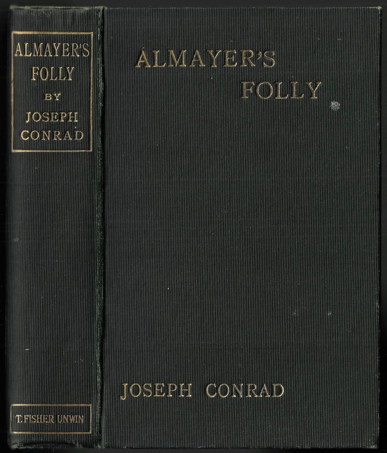 Item #22230 Almayer's Folly, The Story of an Eastern River. Joseph Conrad.
