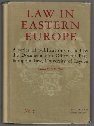 Item #22270 Law in Eastern Europe VII, A Series of Publications Issued by the Documentation...