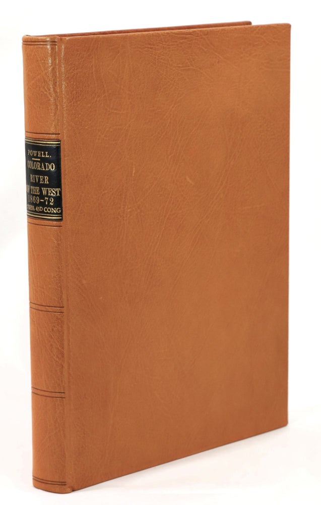 Item #22476 Exploration of the Colorado River of the West and Its Tributaries, Explored in 1869, 1870, 1871, and 1872, under the Direction of the Secretary of the Smithsonian Institution. J. W. Powell, John Wesley.
