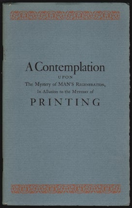 Item #2255 A Contemplation Upon the Mystery of Man's Regeneration, In Allusion to the Mystery of...
