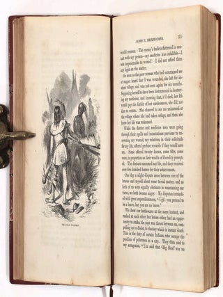 The Life and Adventures of James P. Beckwourth, Mountaineer, Scout, and Pioneer and Chief of the Crow Nation of Indians. With Illustrations. Written from His Own Dictation
