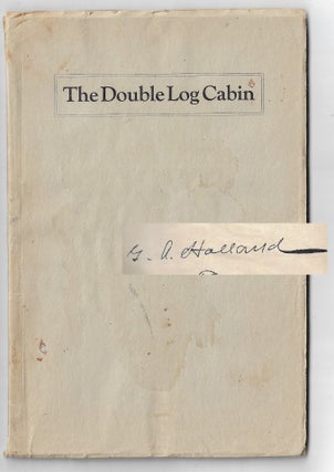 Item #22599 "The Double Log Cabin." Being a Symposium of the Early History of Parker County,...