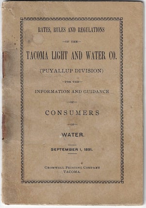 Item #22602 Rates, Rules, and Regulations of the Tacoma Light and Water Co. (Puyallup Division)...