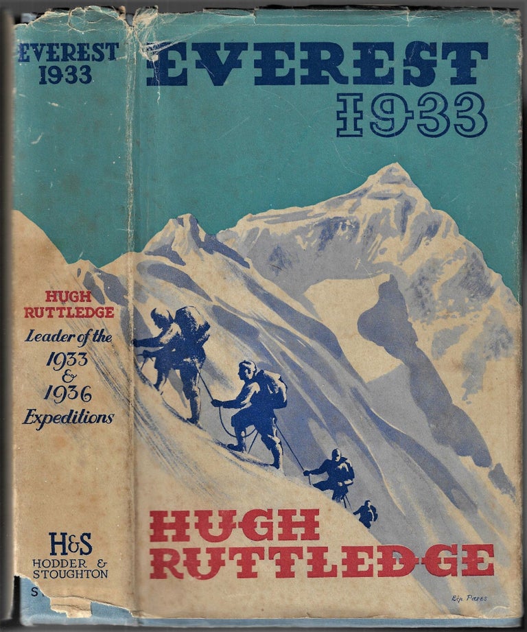 Item #22611 Everest 1933. Hugh Ruttledge.