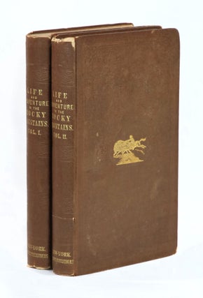 Item #22661 Altowan; Or incidents of Life and Adventure in the Rocky Mountains, by An Amateur...