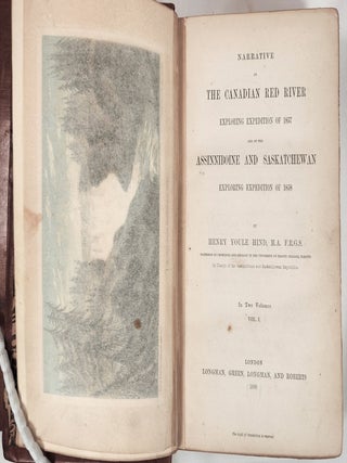 Narrative of the Canadian Red River Exploring Expedition of 1857 and of the Assinniboine and Saskatchewan Exploring Expedition of 1858