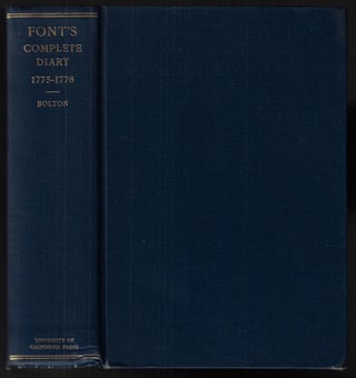 Font's Complete Diary: A Chronicle of the Founding of San Francisco