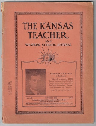 Item #22749 The Kansas Teacher and Western School Journal, Volume XIX, No. 6, October 1924