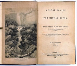 Item #22807 A Canoe Voyage of the Minnay Sotor; with An Account of the Lead and Copper Deposits...