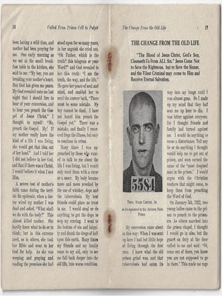 Called! From Prison Cell to Pulpit. True Story of Marvelous Conversion of the Arizona State Prison Inmate No. 5584