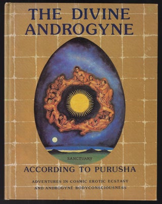 Item #23008 The Divine Androgyne according to Purusha. Peter Christopher Larkin