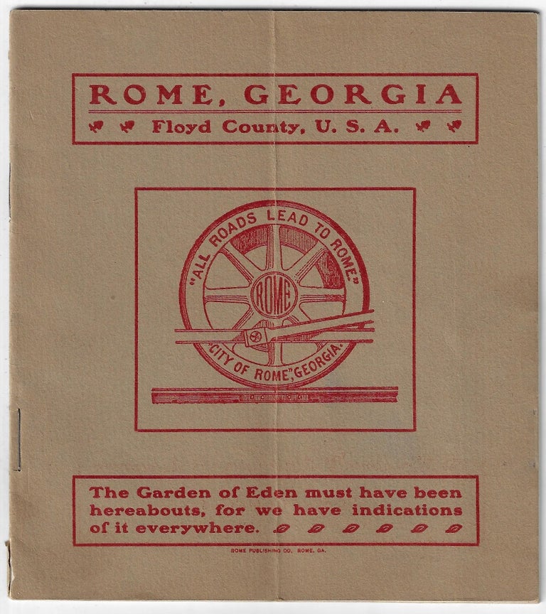 Item #23086 A Pictorial Story of Rome, Georgia and Adjacent Territory