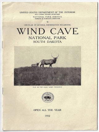 Item #23116 Circular of General Information Regarding Wind Cave National Park, South Dakota