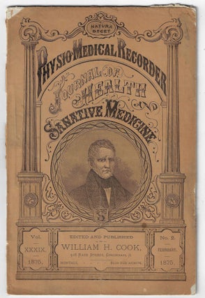Item #23193 Physio-Medical Recorder, Journal of Health and Sanative Medicine, Vol. 39 (XXXIX),...